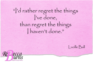 Quote Lucille Ball on Regret
