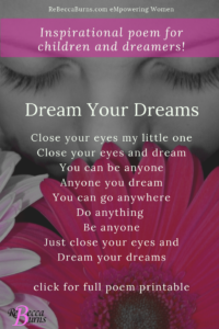 Dream Your Dreams inspirational poem for children and dreamers